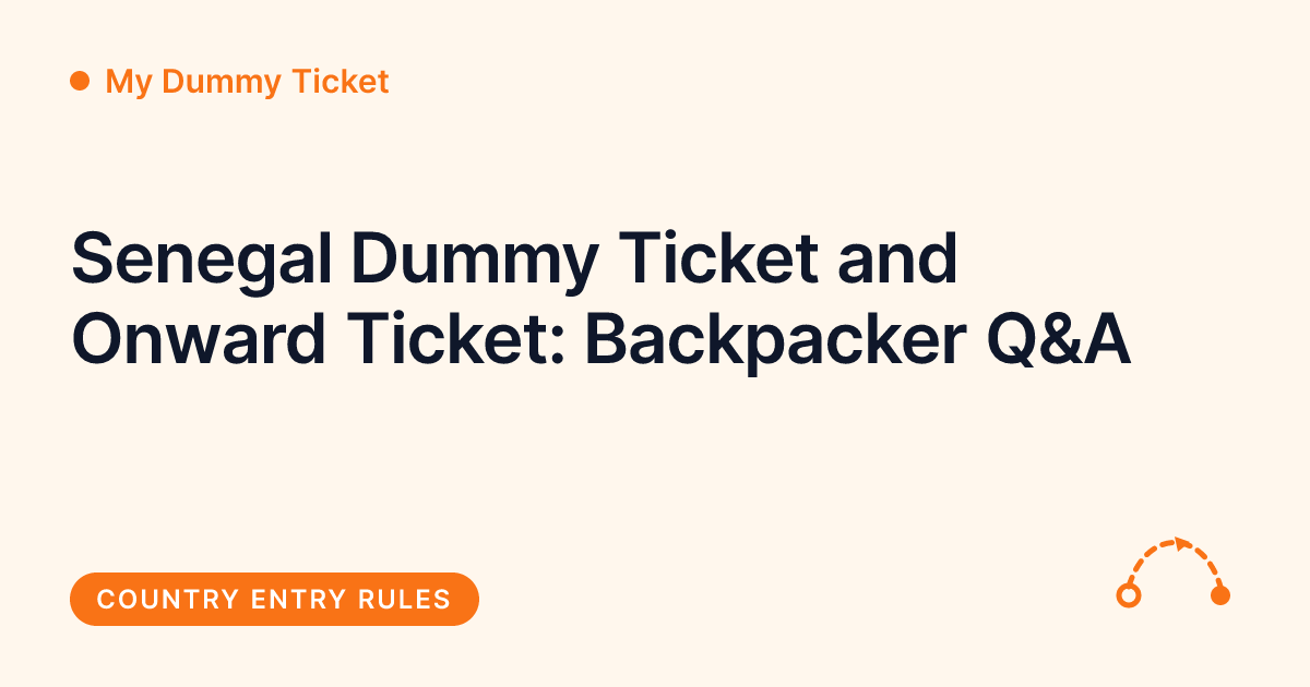 My Dummy Ticket - Senegal dummy ticket and onward ticket