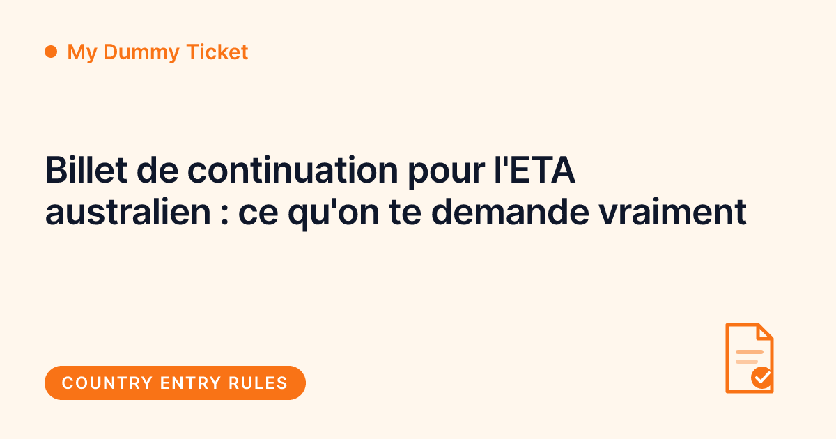 My Dummy Ticket - billet de continuation pour l'ETA australien