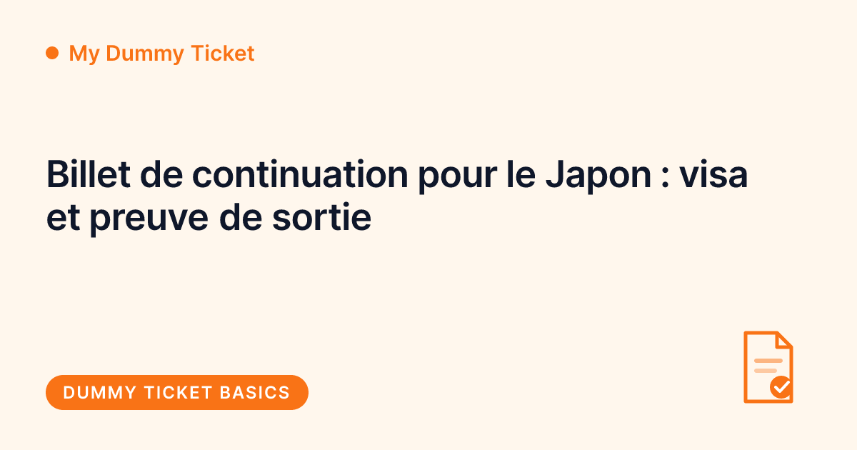 My Dummy Ticket - billet de continuation pour le Japon