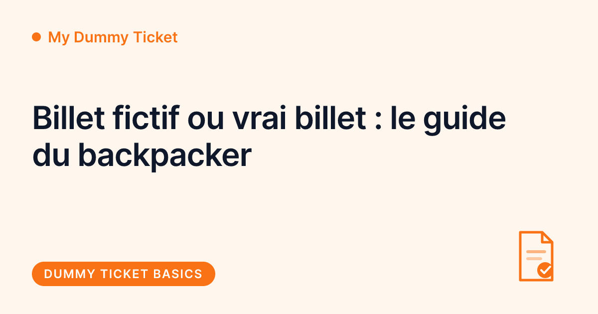 My Dummy Ticket - billet fictif ou vrai billet