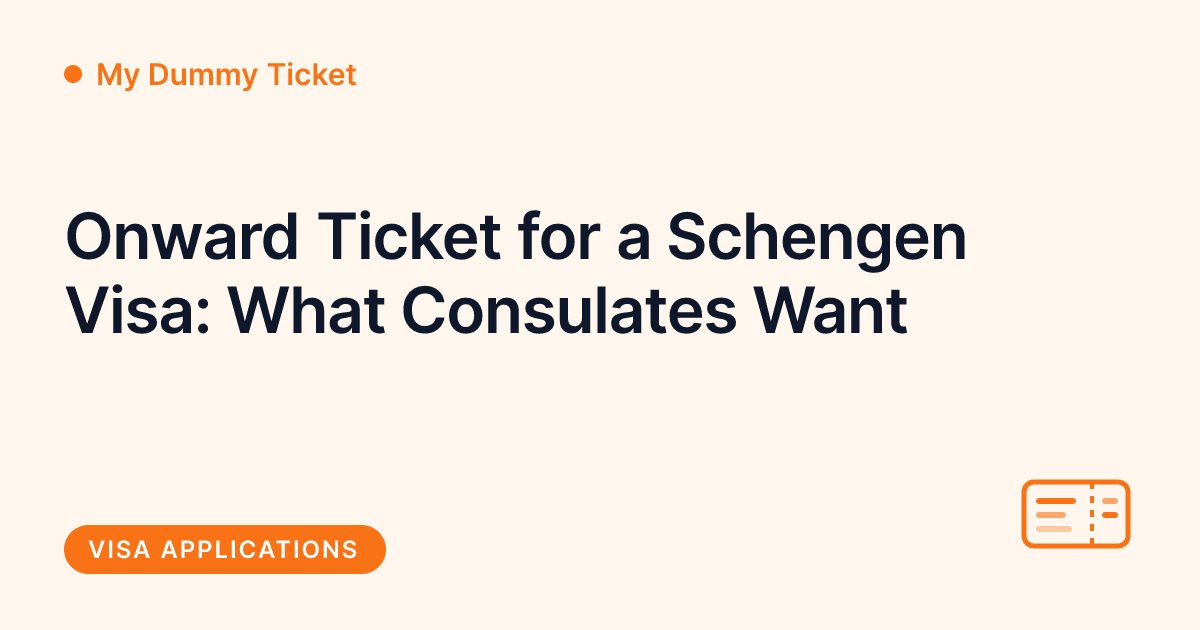 My Dummy Ticket - onward ticket for a Schengen visa application